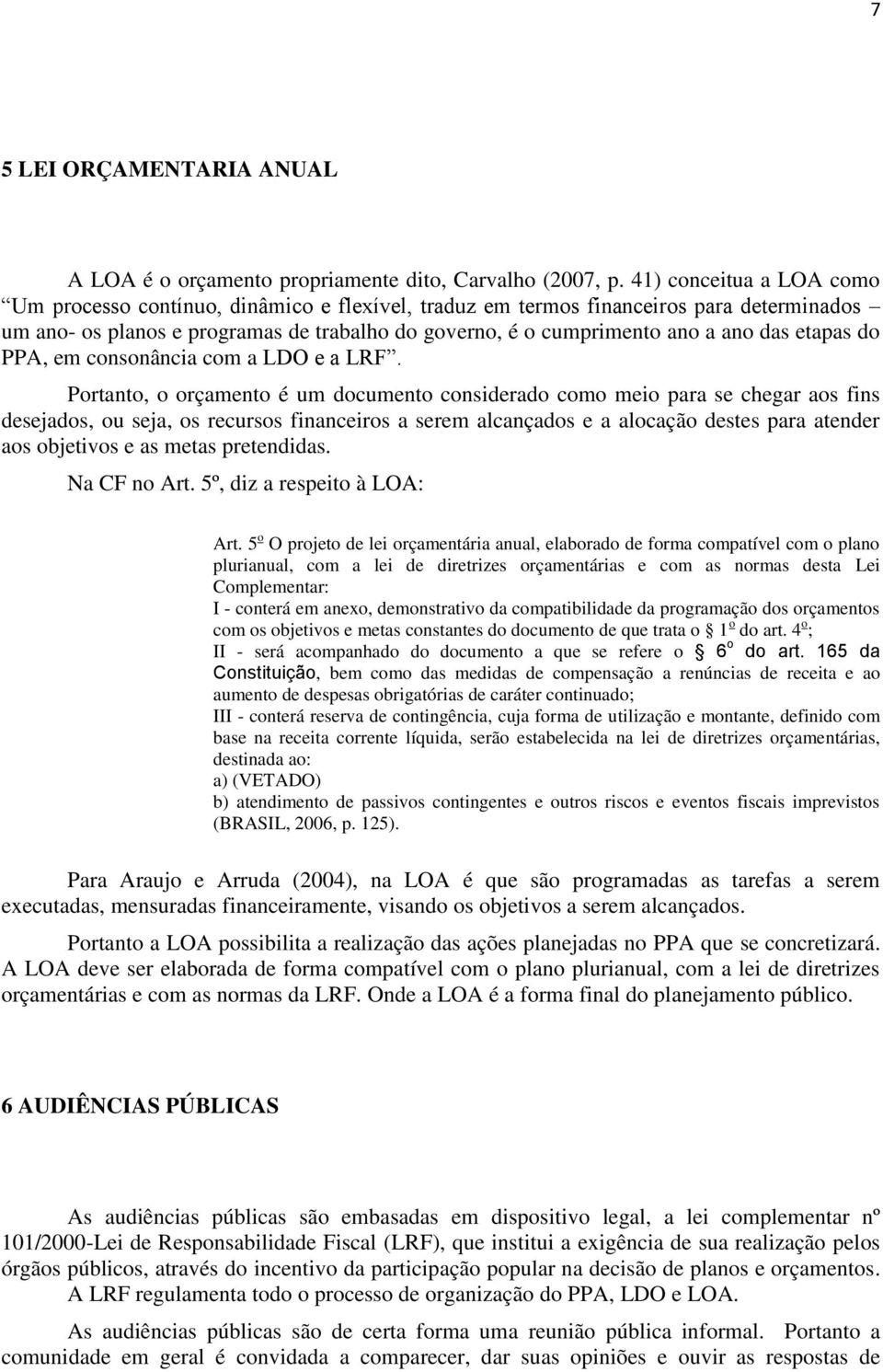 etapas do PPA, em consonância com a LDO e a LRF.