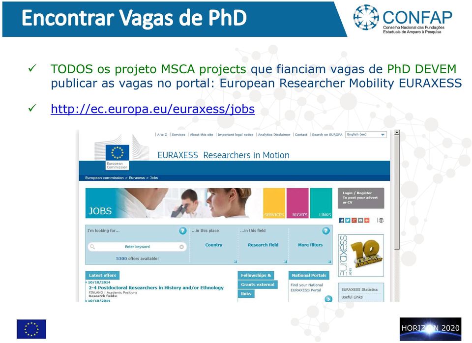 vagas no portal: European Researcher