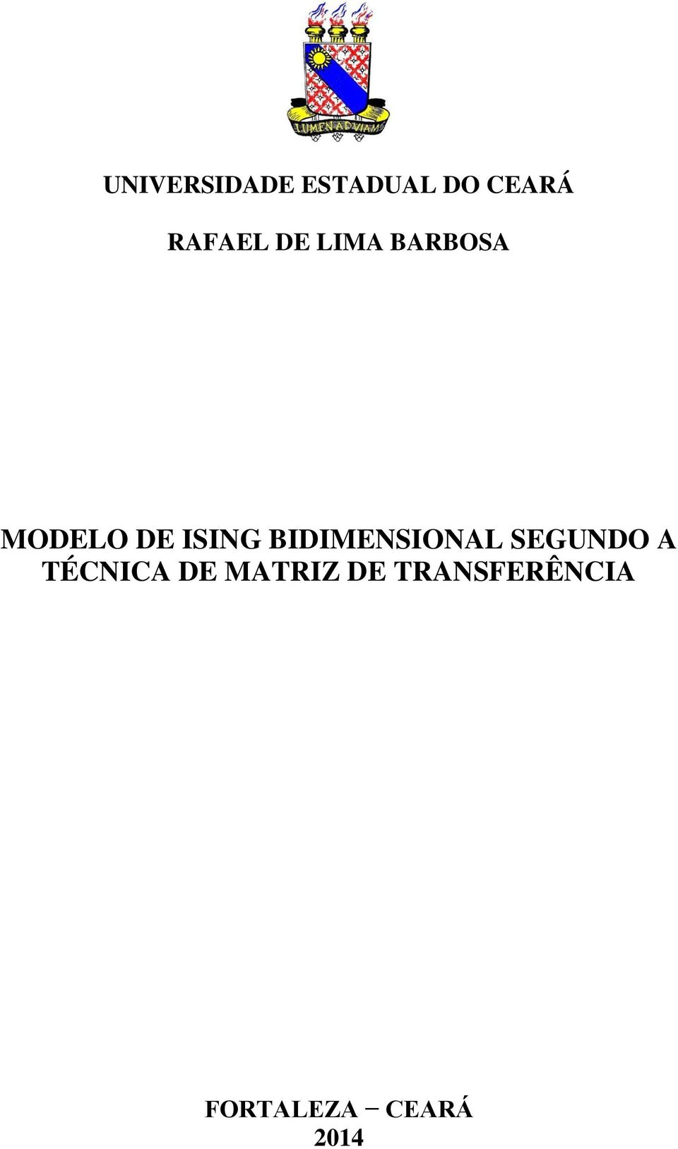 ISIG BIDIMESIOAL SEGUDO A TÉCICA