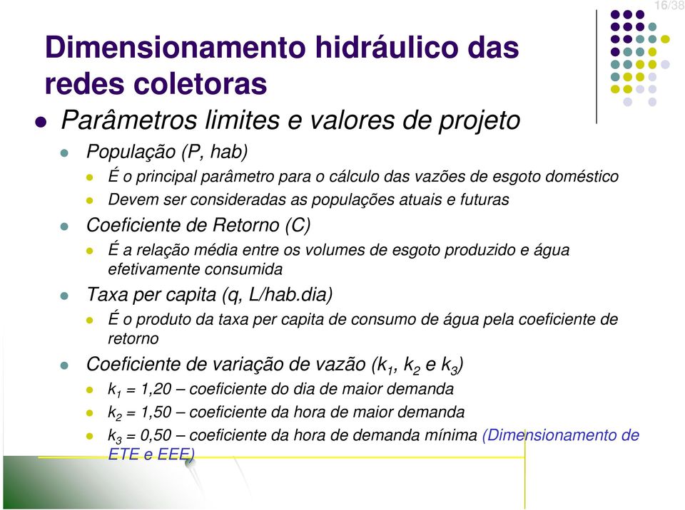 efetivamente consumida Taxa per capita (q, L/hab.