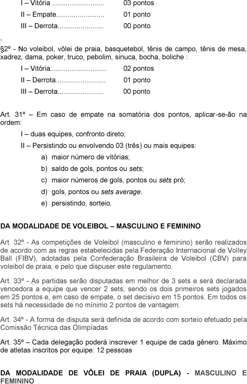 .. 02 pontos 01 ponto 00 ponto Art.