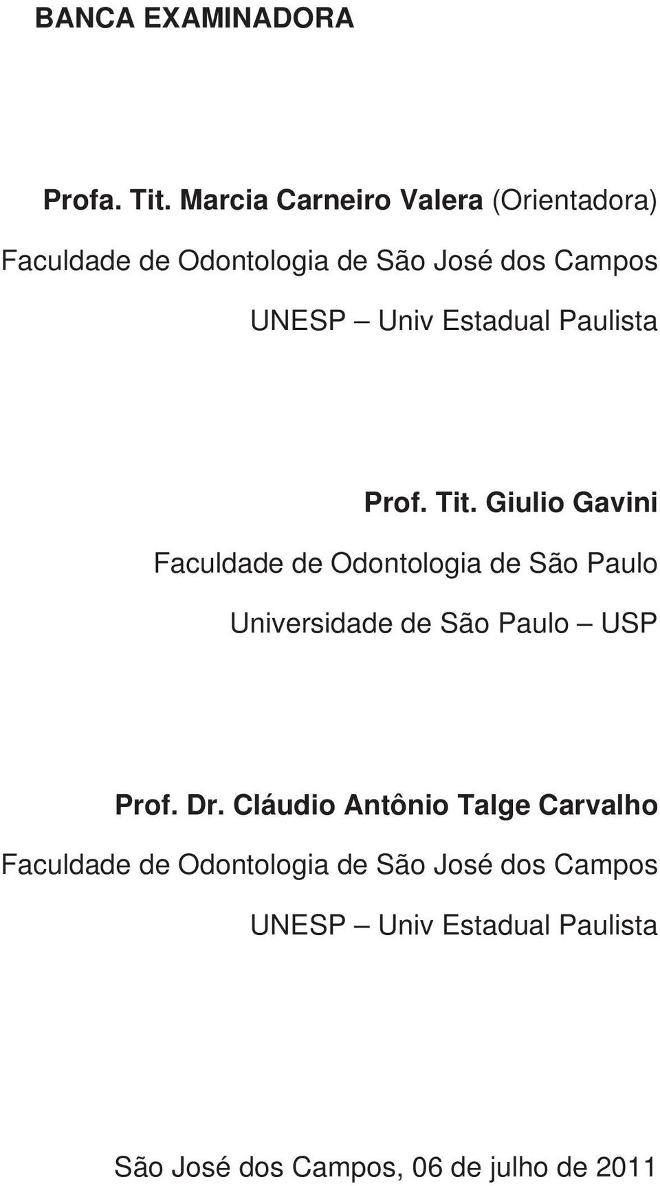 Estadual Paulista Prof. Tit.