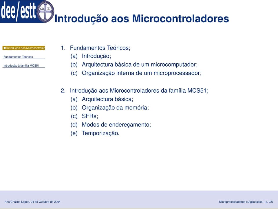 microprocessador; 2.