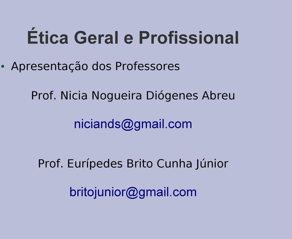 niciands@gmail.com Prof.