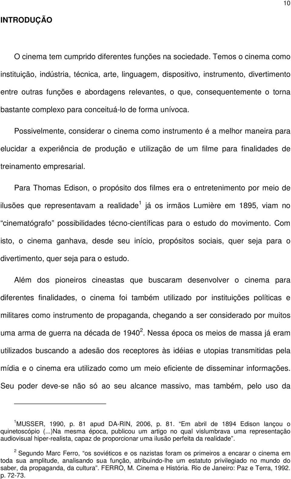 complexo para conceituá-lo de forma unívoca.