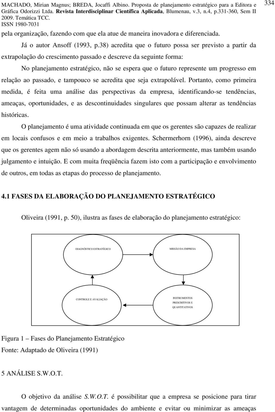 tampouco s acrdita qu sja xtrapolávl.