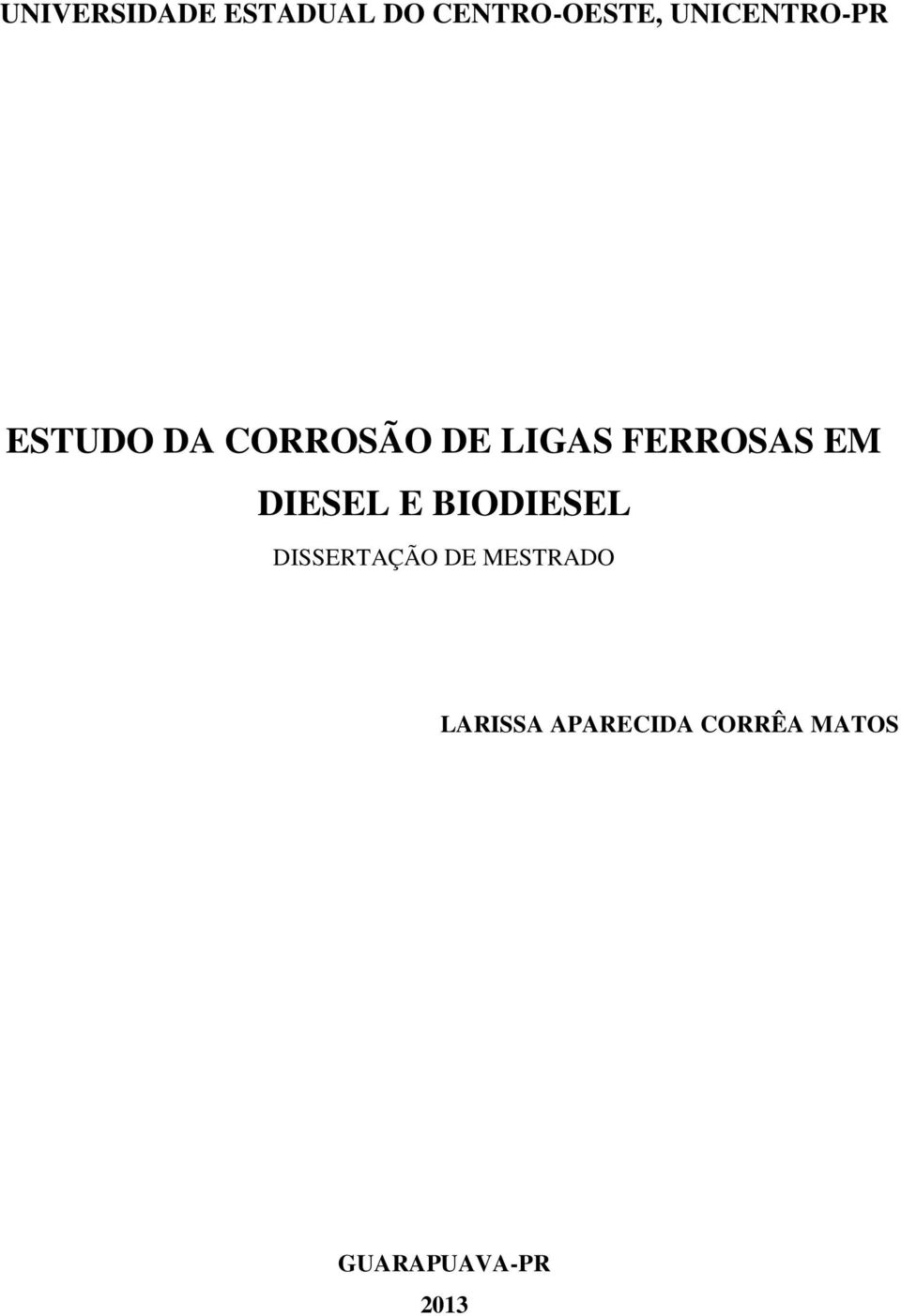 FERROSAS EM DIESEL E BIODIESEL DISSERTAÇÃO DE