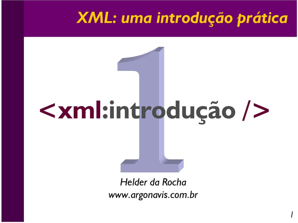 <xml:introdução />