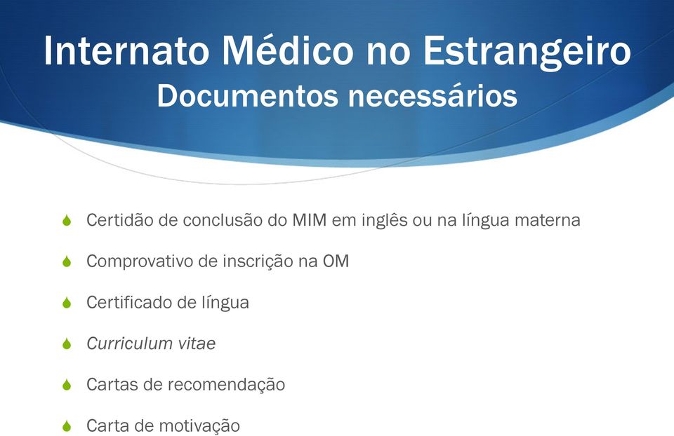 materna Comprovativo de inscrição na OM Certificado de