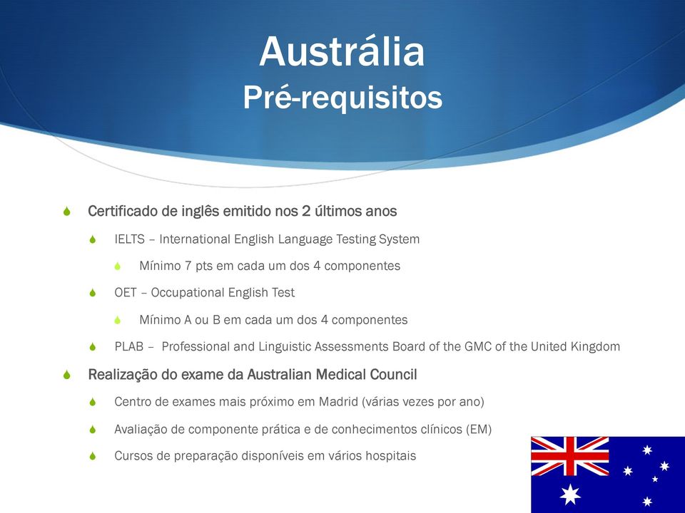 Assessments Board of the GMC of the United Kingdom Realização do exame da Australian Medical Council Centro de exames mais próximo em