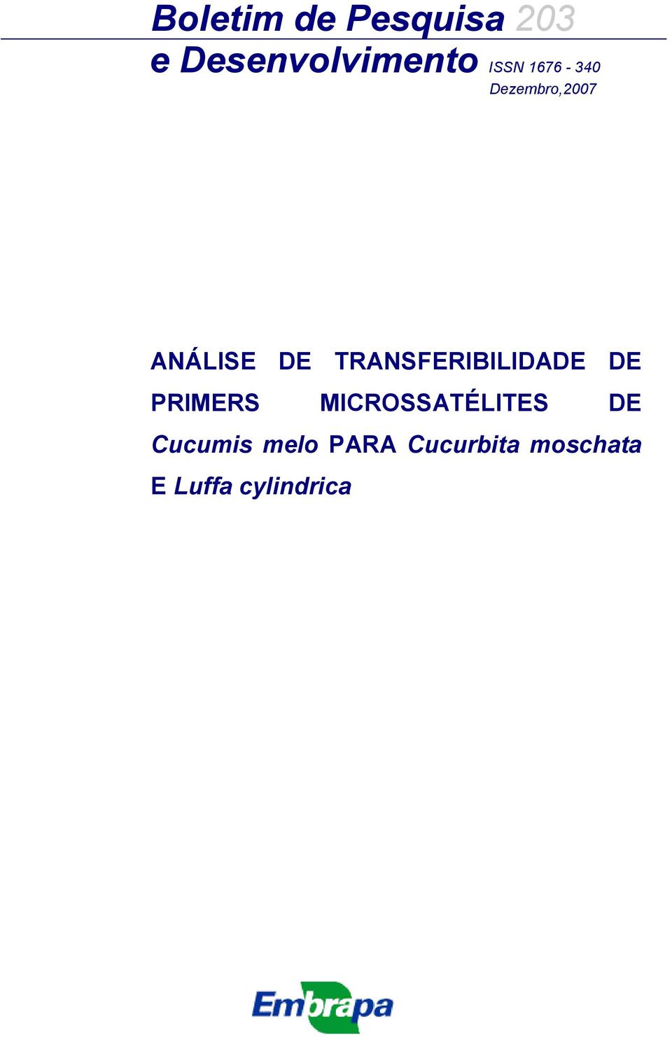TRANSFERIBILIDADE DE PRIMERS MICROSSATÉLITES