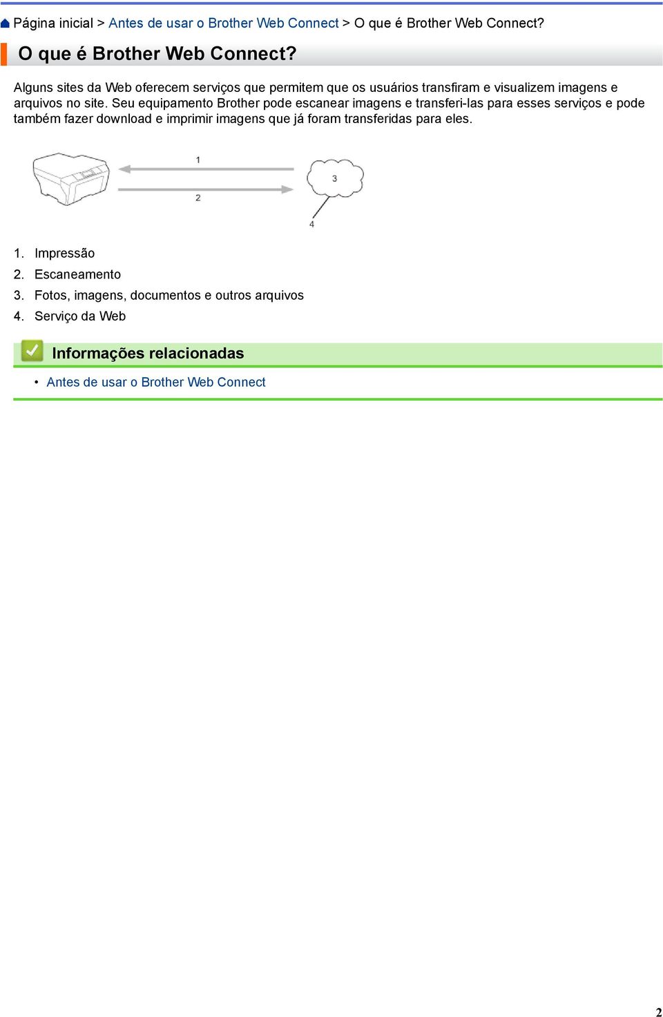 Alguns sites da Web oferecem serviços que permitem que os usuários transfiram e visualizem imagens e arquivos no site.