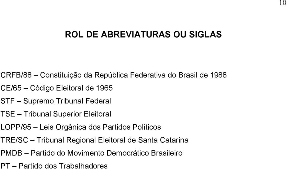 Eleitoral LOPP/95 Leis Orgânica dos Partidos Políticos TRE/SC Tribunal Regional Eleitoral