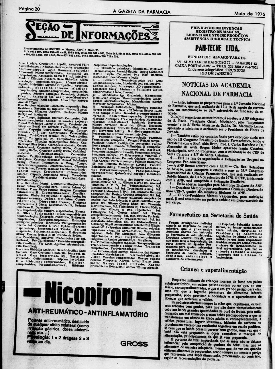 FUNDADOR: ALVARO VARÕES ~ Atdur Ortpétic; Algfil; AscrblSTP: Alxinlldrg; Apldnfrvscnt grnuld; Aldincpsul; Agu Hmmlissluçã; Amxmil 500mgcmprimids; Amxmil 250 cmprimids; Artprn 10.000 U.. sl.