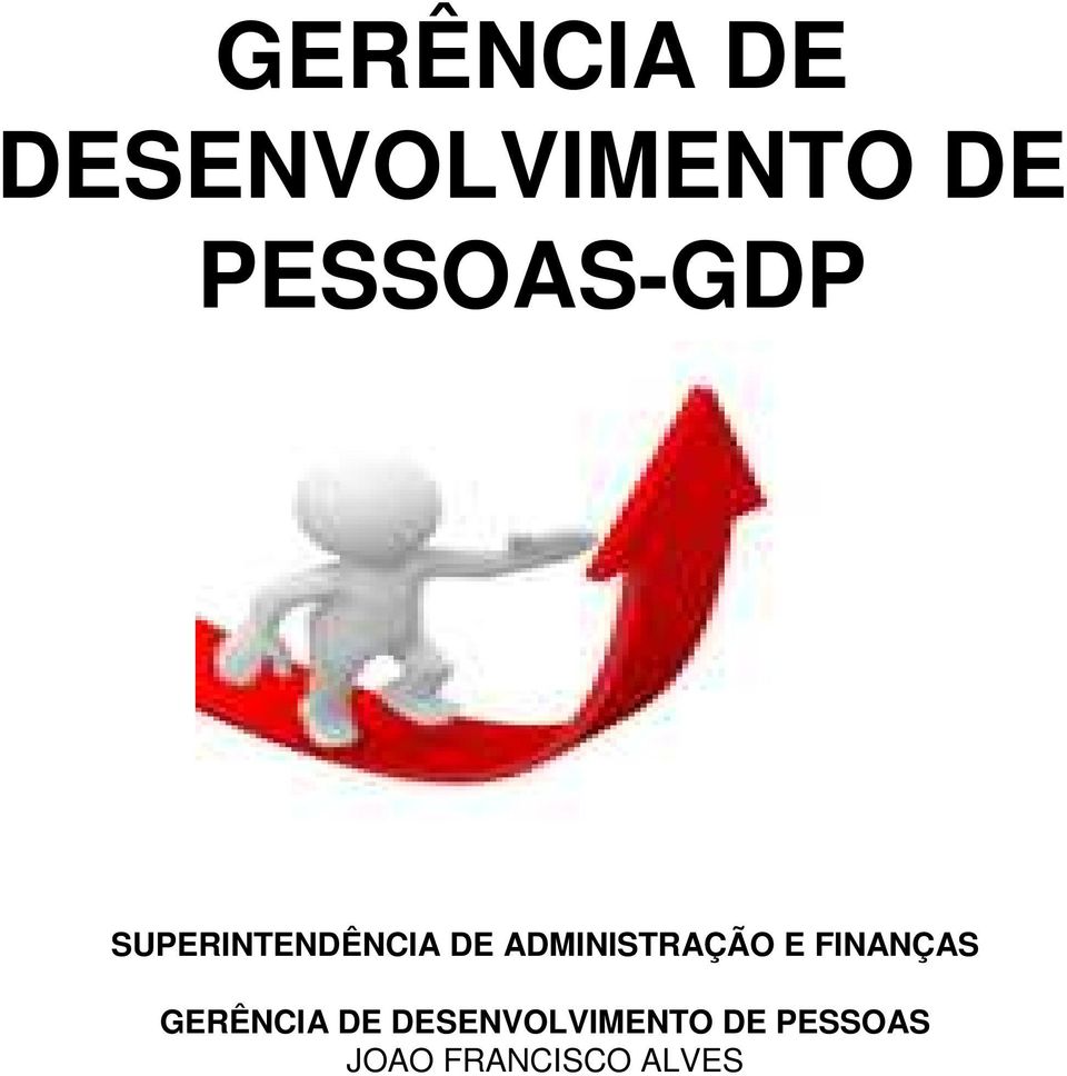 ADMINISTRAÇÃO E FINANÇAS  PESSOAS