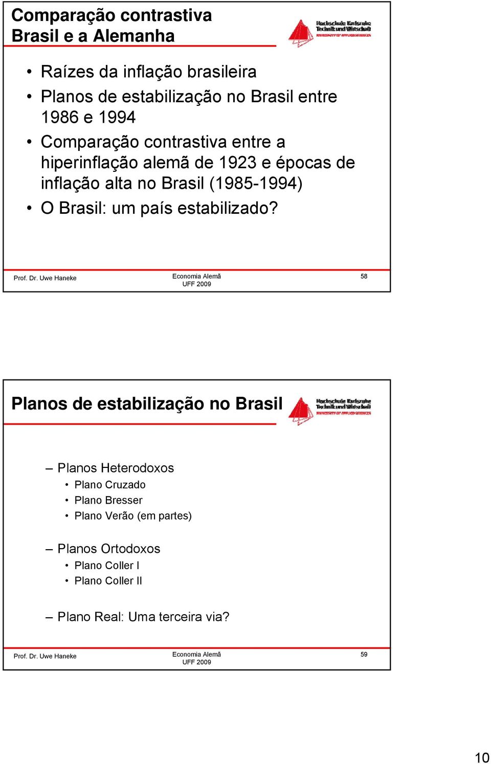 (1985-1994) O Brasil: um país estabilizado?