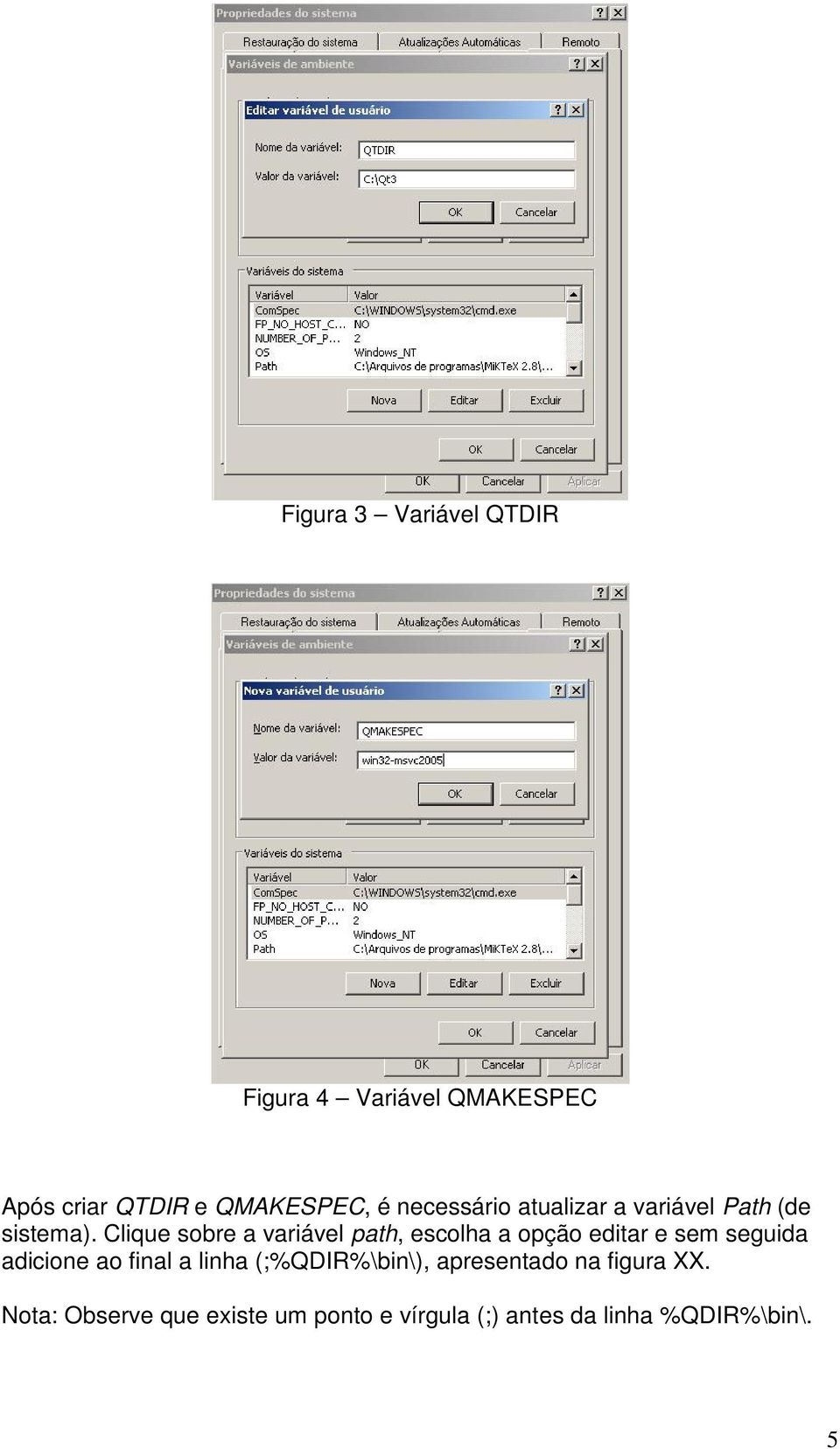 Clique sobre a variável path, escolha a opção editar e sem seguida adicione ao final a