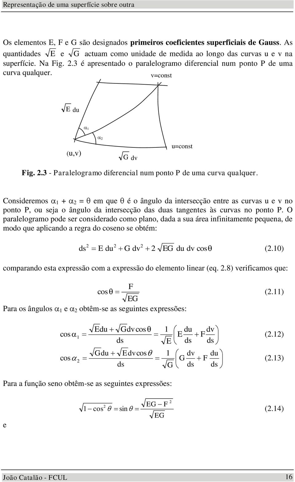 . - Paralelogramo diferencial nm ponto P de ma cra qalqer.