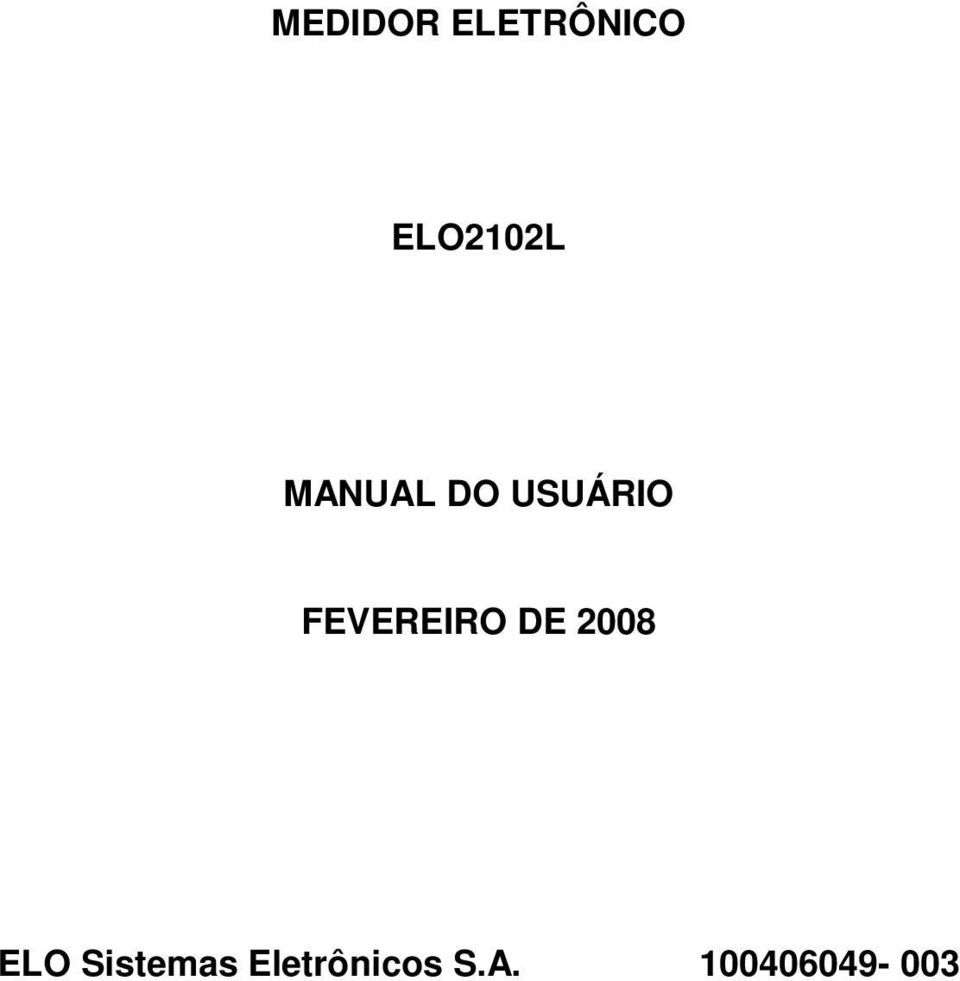 FEVEREIRO DE 2008 ELO