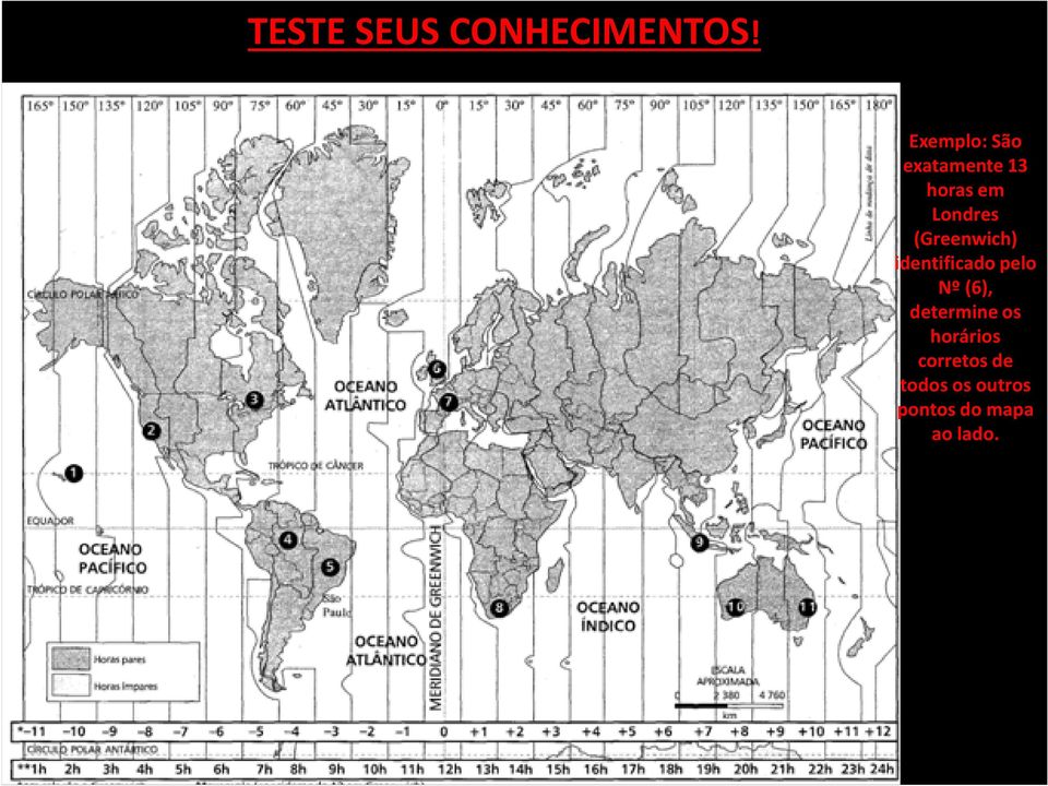 (Greenwich) identificado pelo Nº (6),