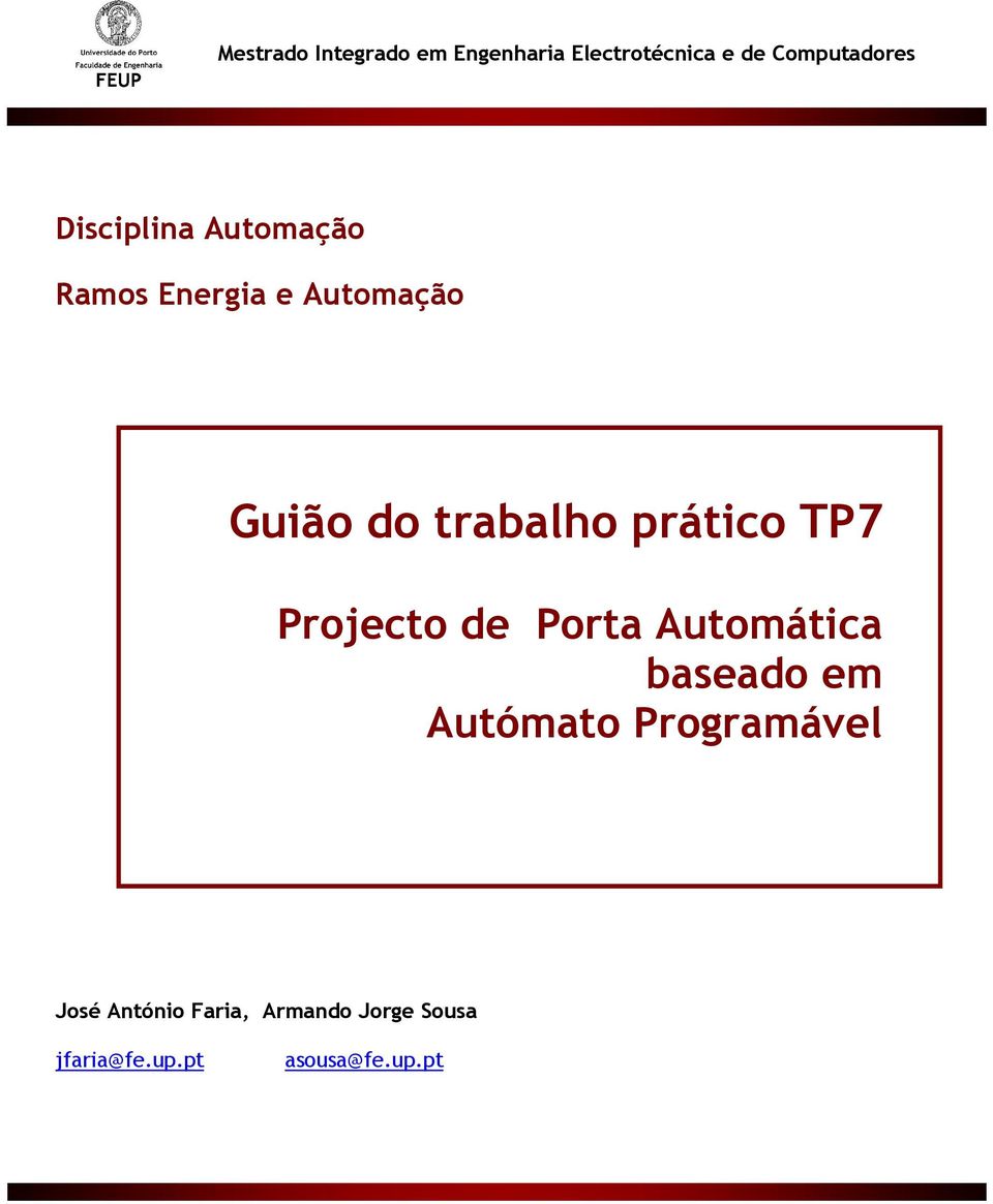 prático TP7 Projecto de Porta Automática baseado em Autómato