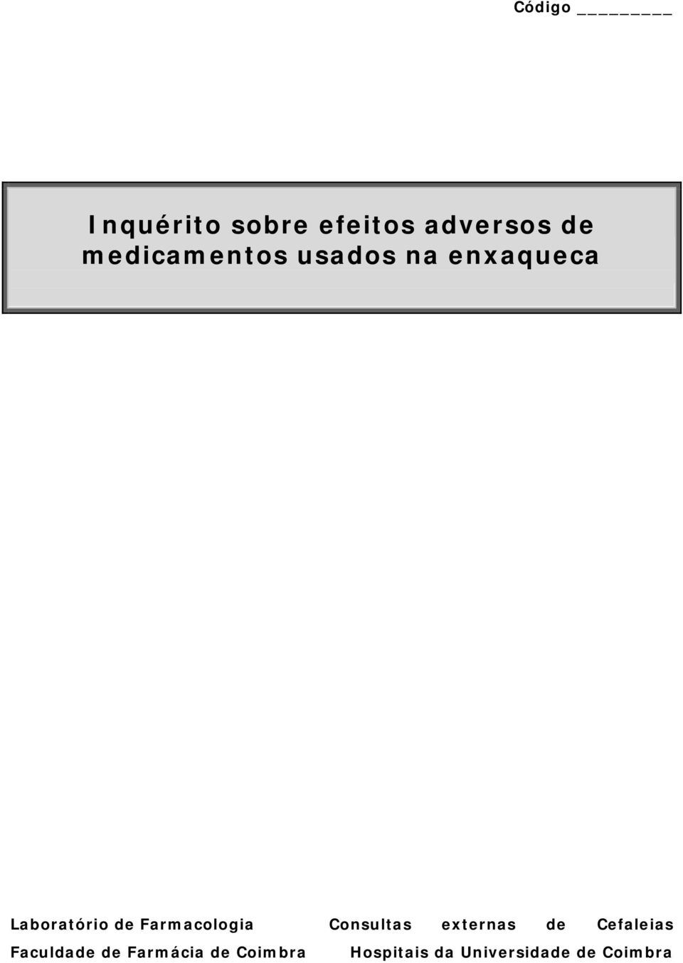 Farmacologia Consultas externas de Cefaleias