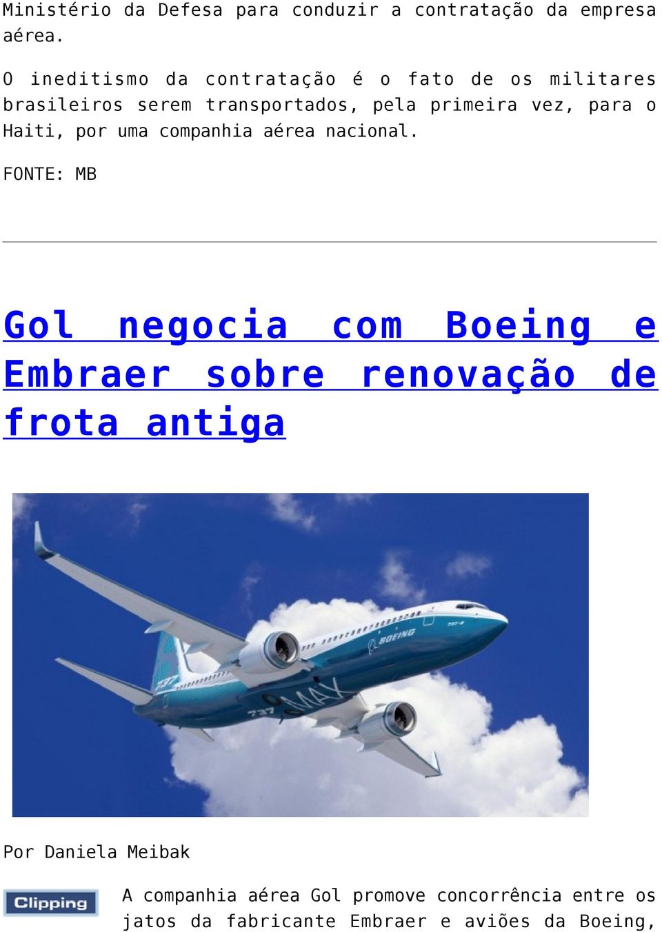 vez, para o Haiti, por uma companhia aérea nacional.