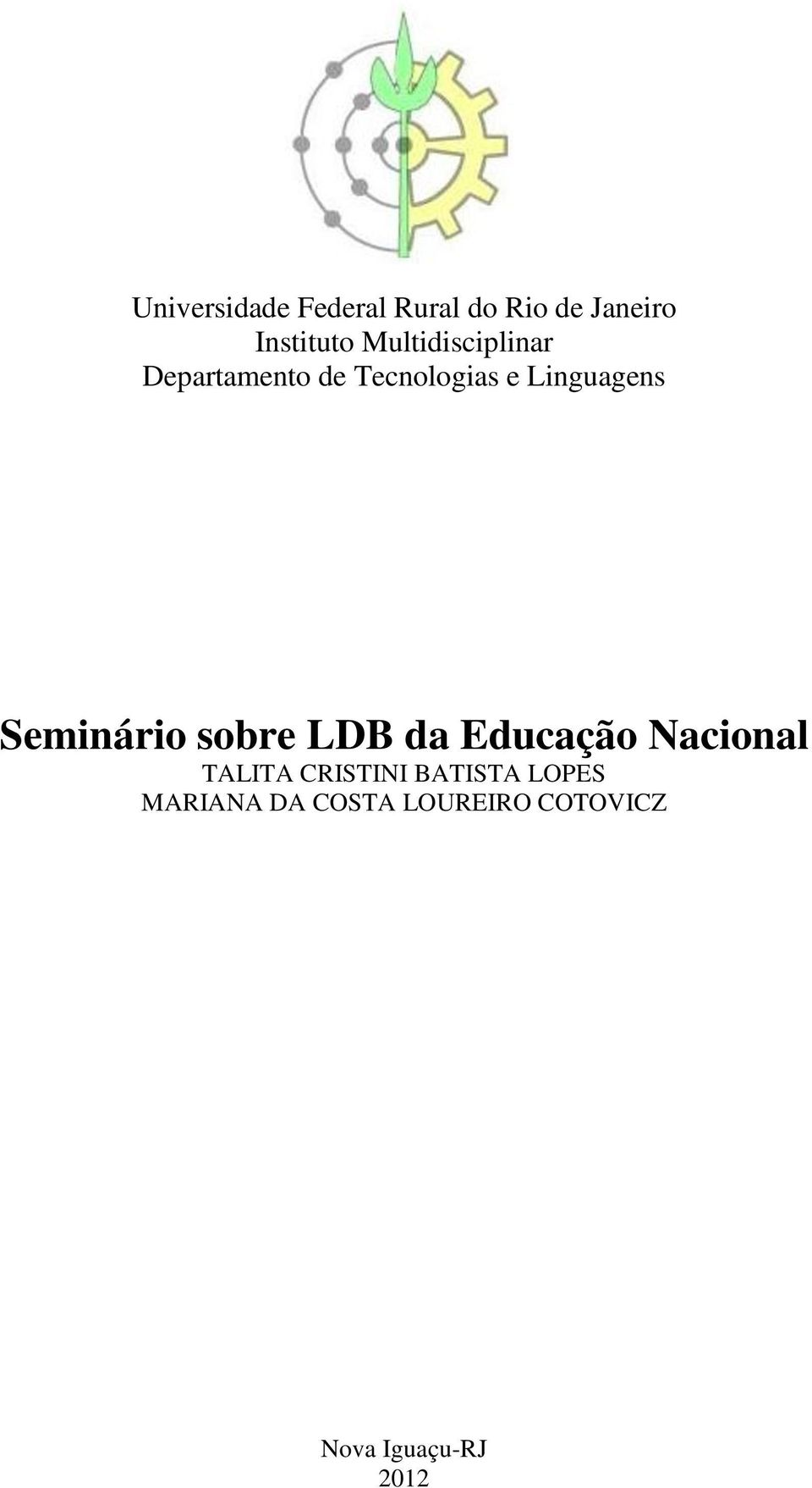 Seminário sobre LDB da Educação Nacional TALITA CRISTINI