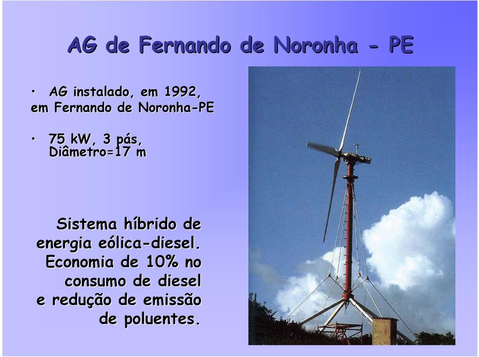 Sistema híbrido h de energia eólicae lica-diesel.