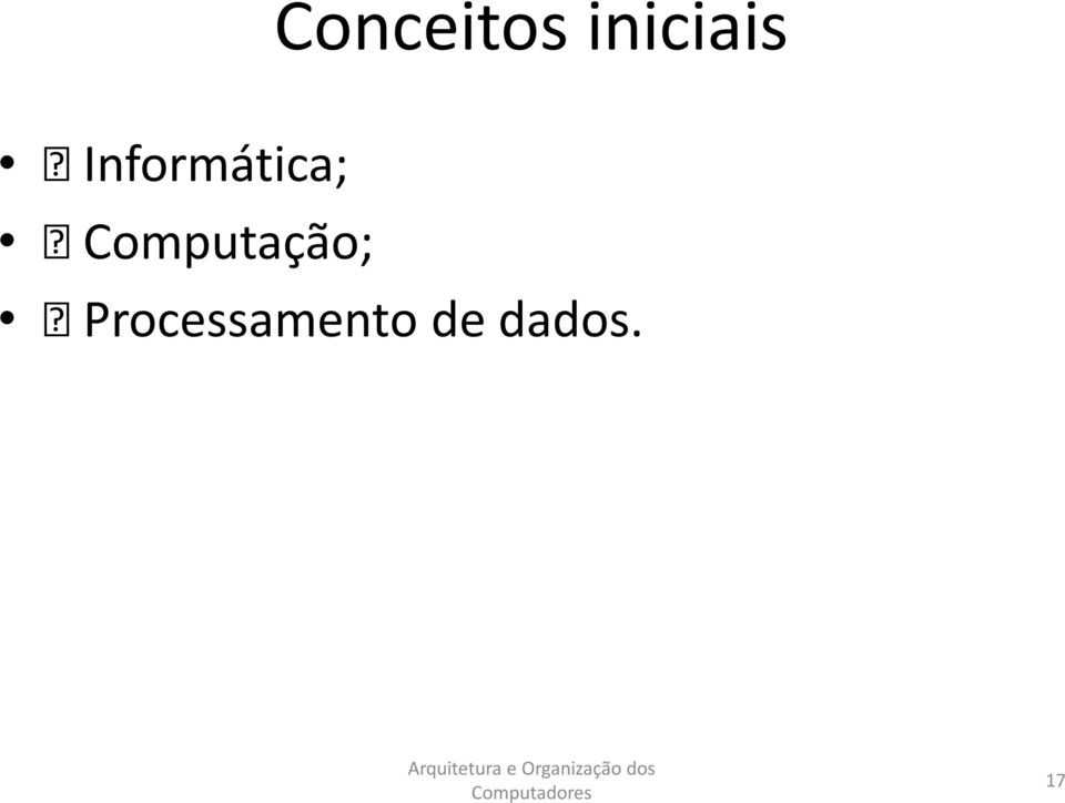 Informática;