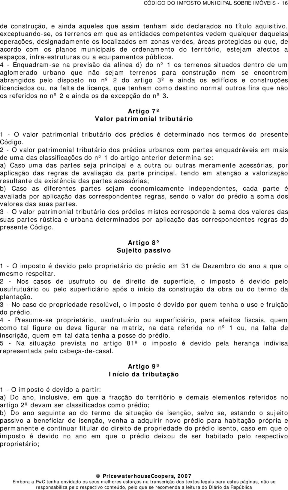 infra-estruturas ou a equipamentos públicos.