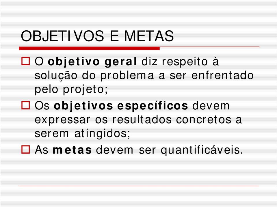 objetivos os específicos devem em expressar os