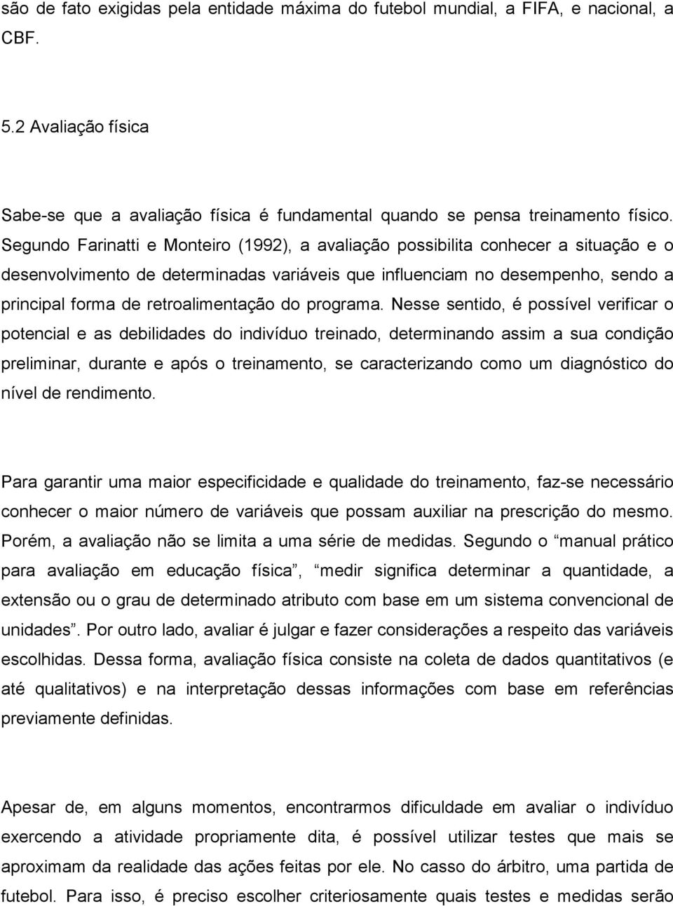 retroalimentação do programa.