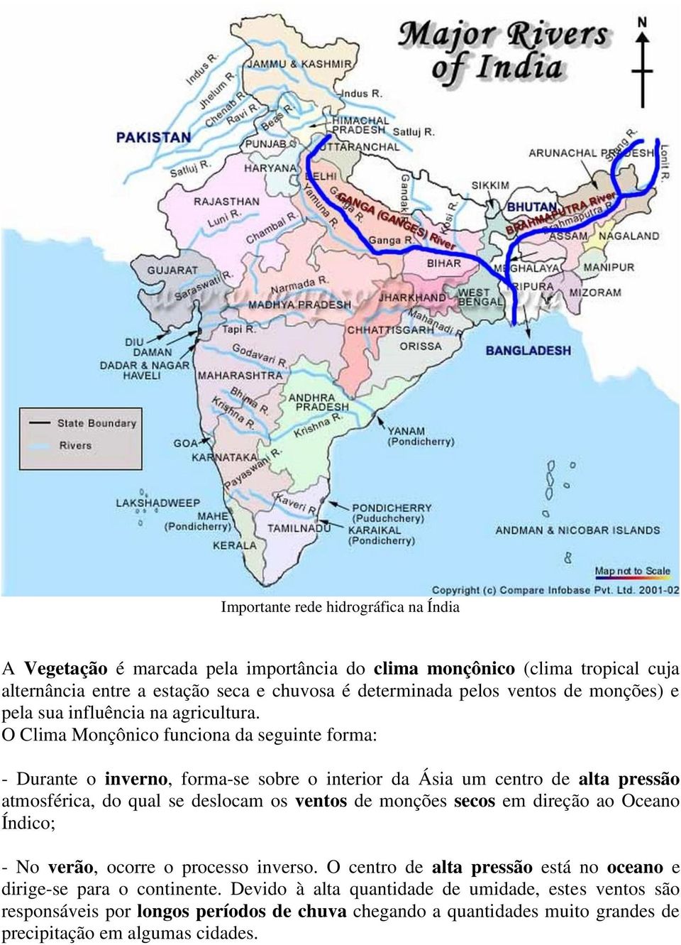 O Clima Monçônico funciona da seguinte forma: - Durante o inverno, forma-se sobre o interior da Ásia um centro de alta pressão atmosférica, do qual se deslocam os ventos de monções