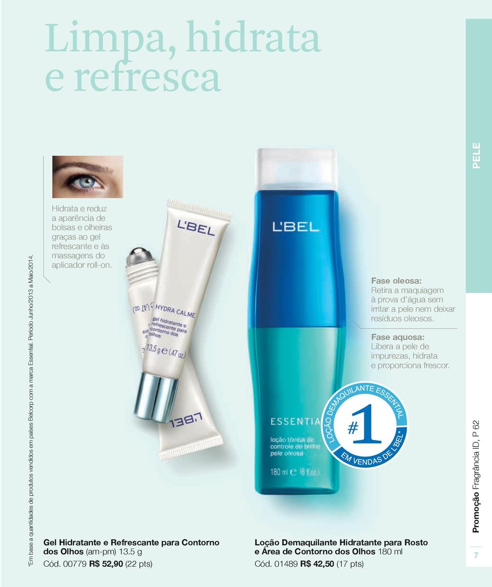 Gel Hidratante e Refrescante para Contorno dos Olhos (am-pm) 13.5 g Cód.