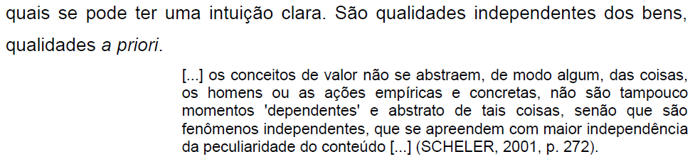 5.3 As citações diretas, no texto, com mais de três linhas, devem ser destacadas com recuo de 4 cm da margem esquerda, com letra menor que a do