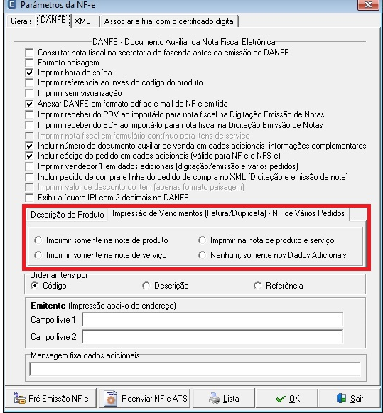 A impressão poderá ocorrer somente na nota de produto, somente na nota de serviço, em ambas as notas ou somente nos dados adicionais.