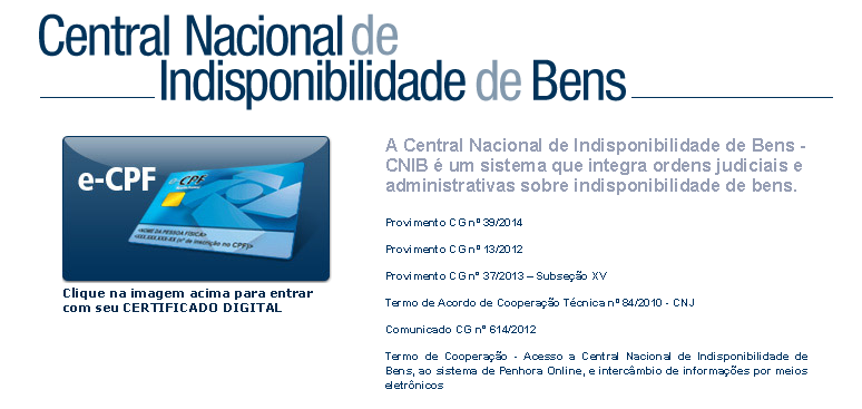 Central Nacional de Indisponibilidades de Bens CNIB Base Legal: