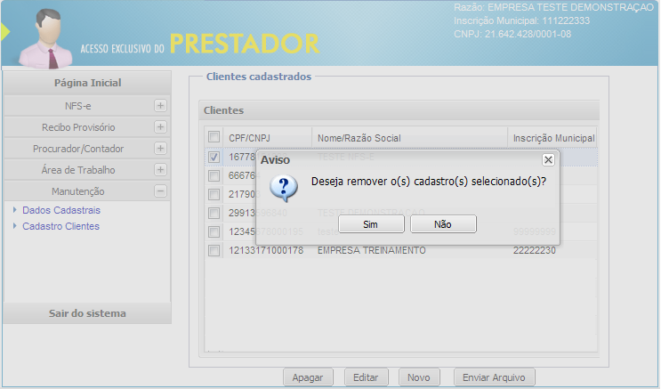 Excluindo um cliente Selecione o cliente que deseja excluir e clique