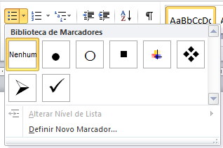 Parágrafo: Marcadores Adicionar um marcador (simbólico) a linha de um texto, o Word cria automaticamente uma lista