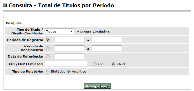 7.4 Total de Títulos por Participante de Registro A consulta total de títulos por Participante de Registro permite ao Participante de Registro extrair relatório com a posição em carteira do dia, ou