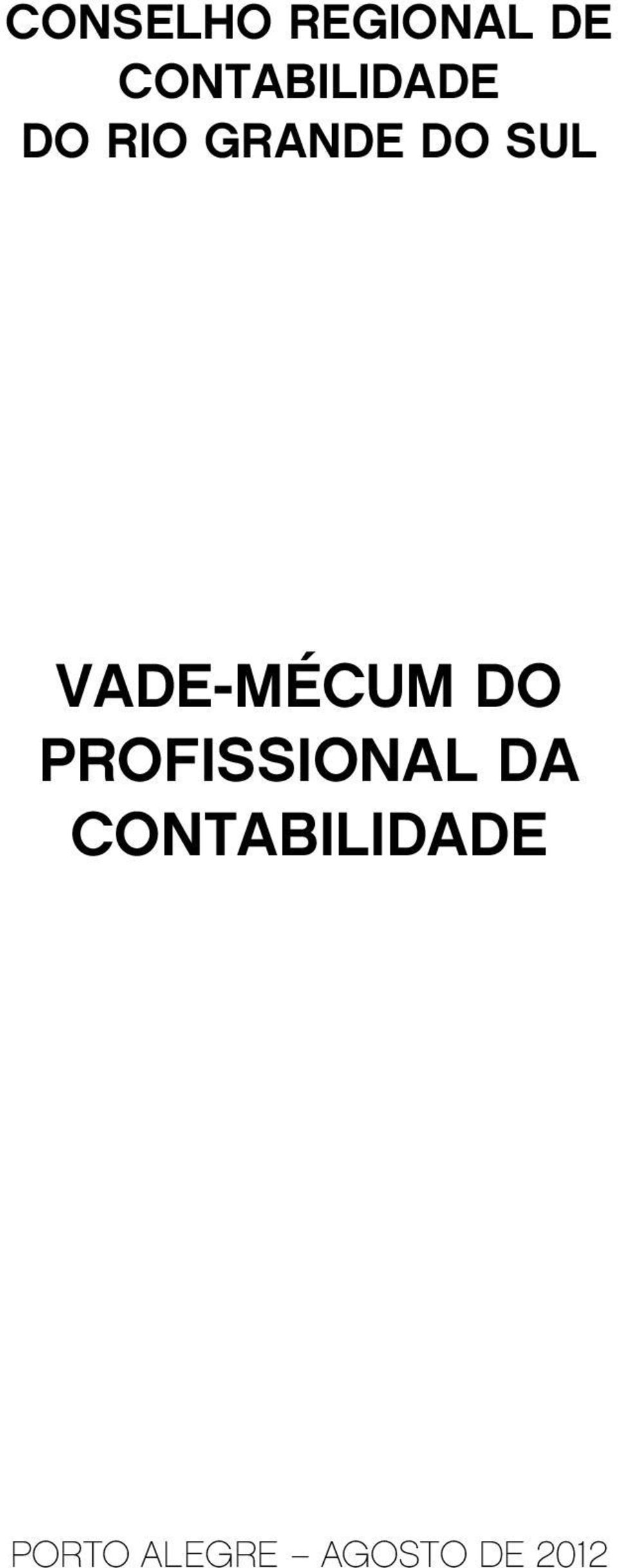 SUL VADE-MÉCUM DO PROFISSIONAL