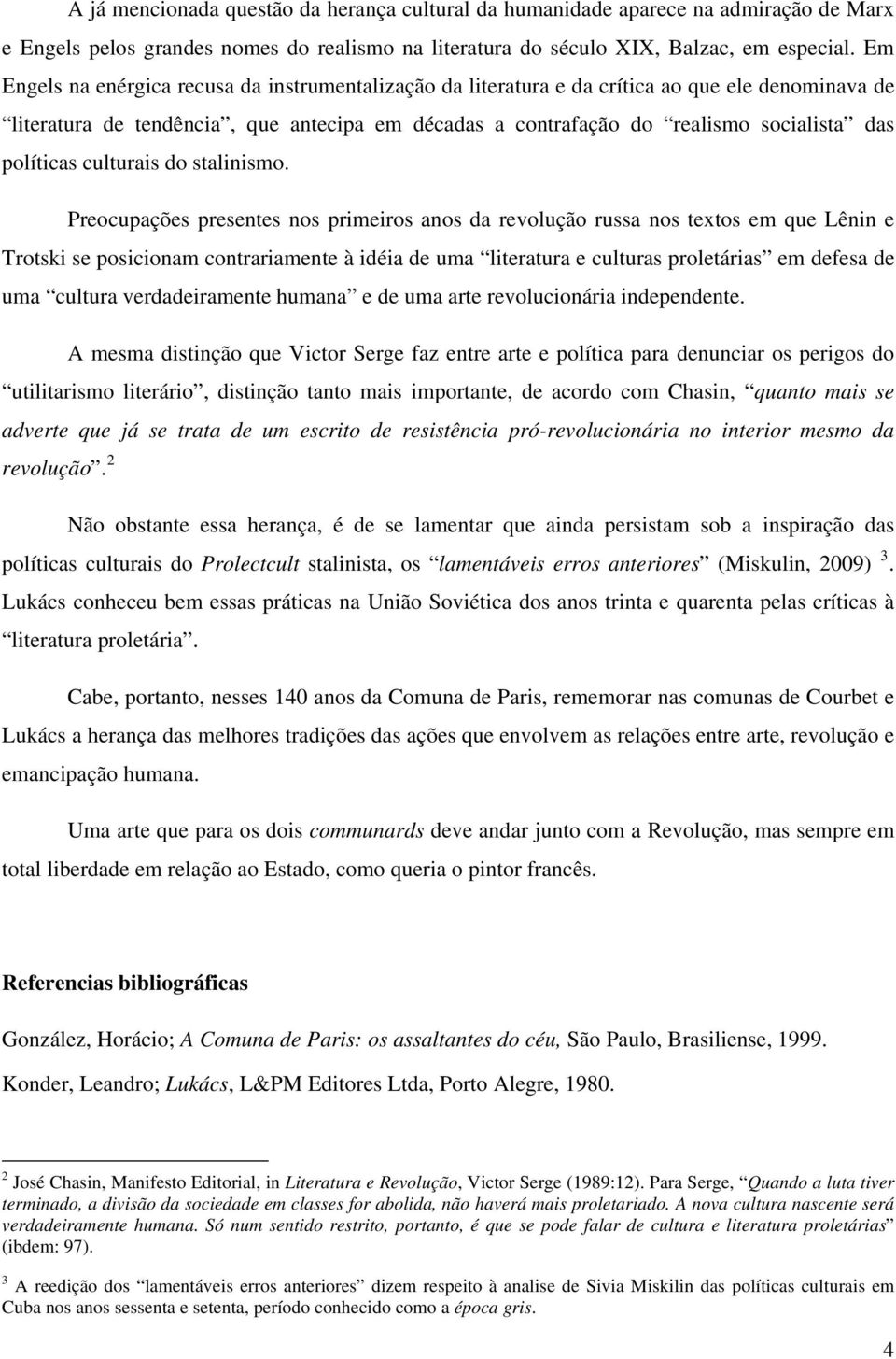 políticas culturais do stalinismo.