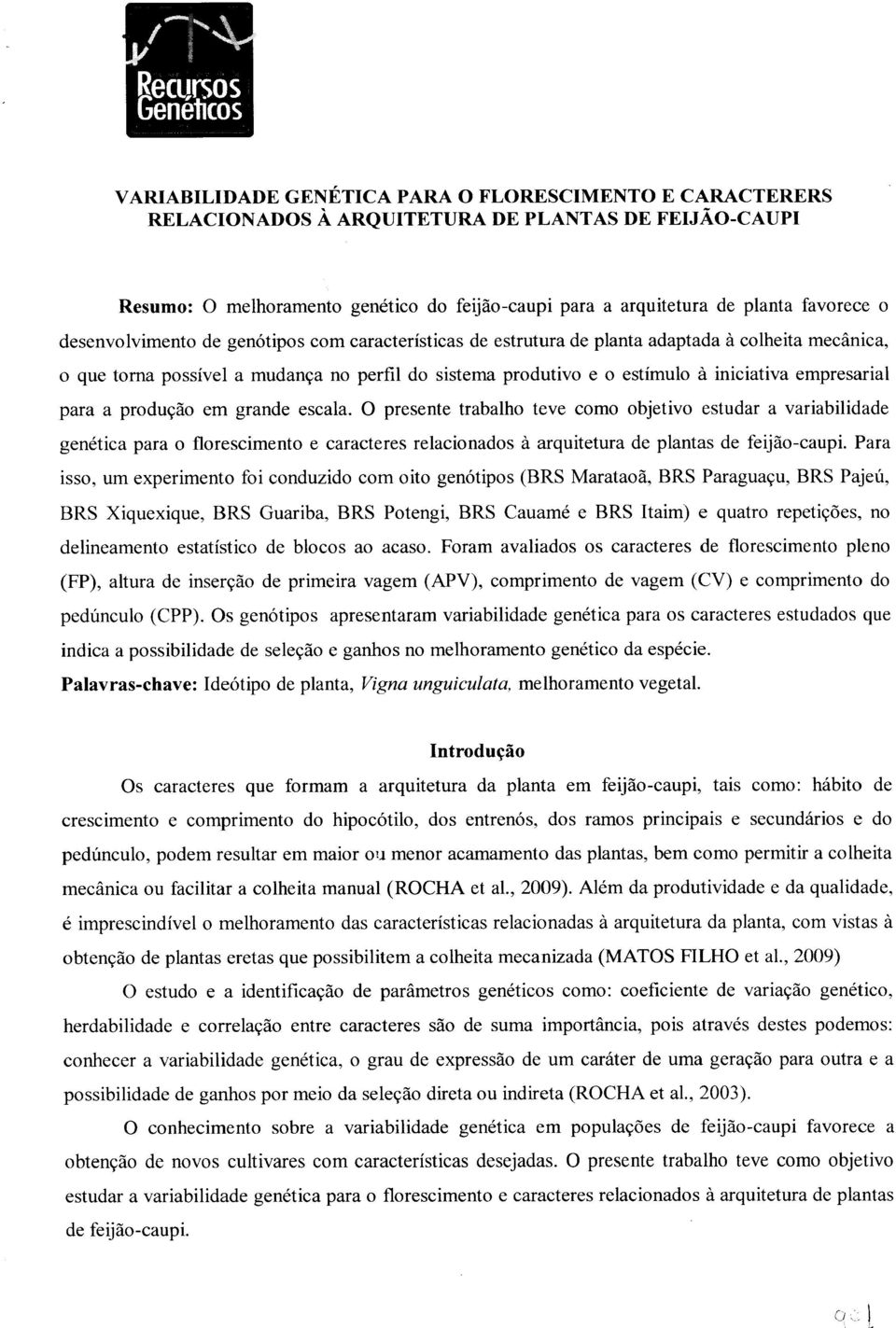 empresarial para a produ<;ao em grande escala.