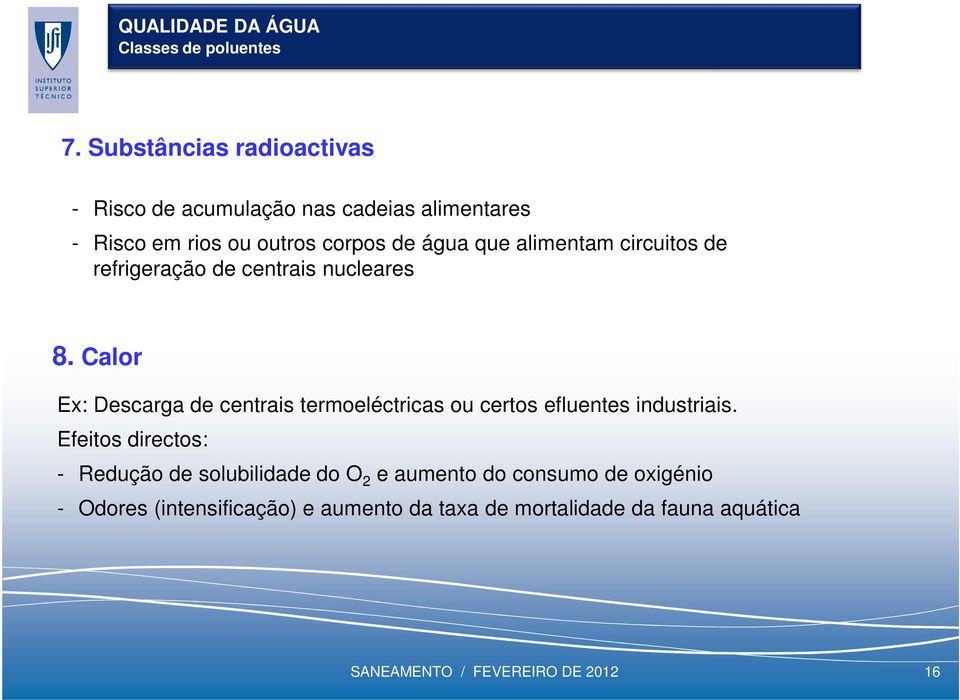 alimentam circuitos de refrigeração de centrais nucleares 8.