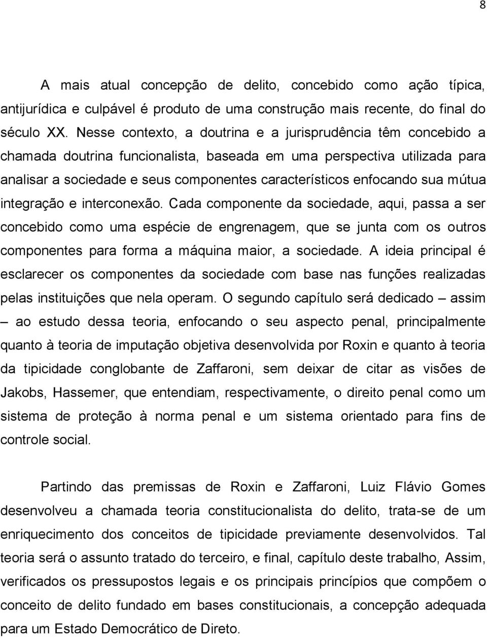 enfocando sua mútua integração e interconexão.