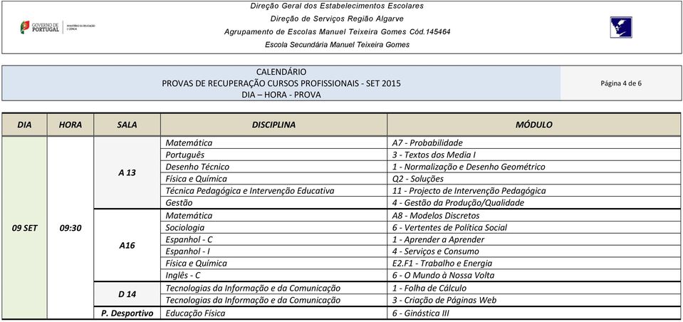 Política Social A16 Espanhol - C 1 - Aprender a Aprender Espanhol - I 4 - Serviços e Consumo E2.