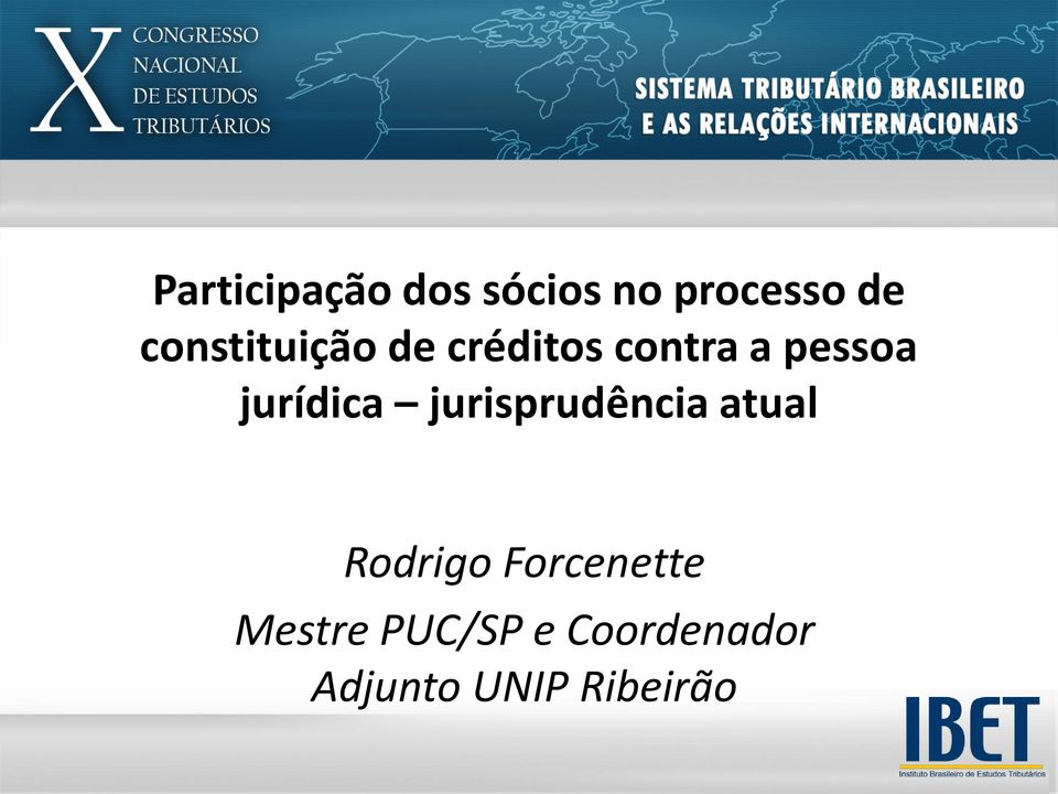 jurídica jurisprudência atual Rodrigo