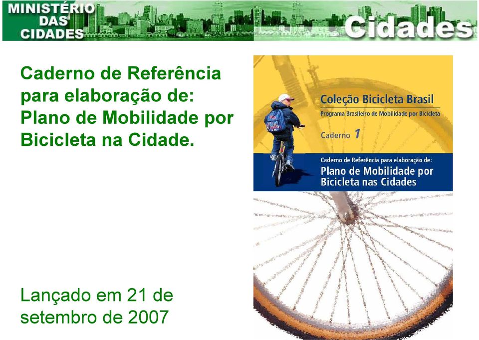 Mobilidade por Bicicleta na