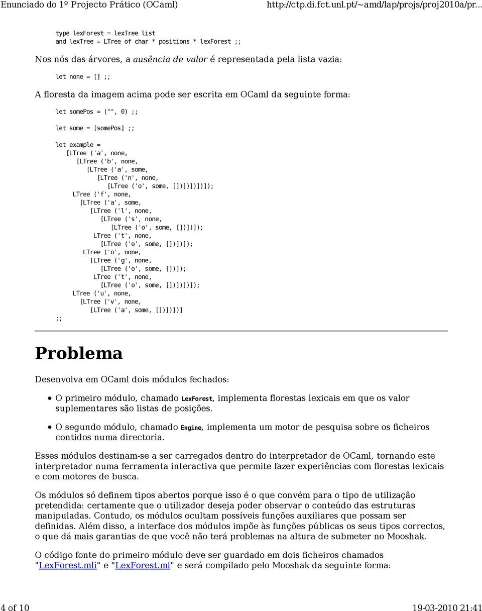 ('o', some, [])])])])]); LTree ('f', none, [LTree ('a', some, [LTree ('l', none, [LTree ('s', none, [LTree ('o', some, [])])]); LTree ('t', none, [LTree ('o', some, [])])]); LTree ('o', none, [LTree